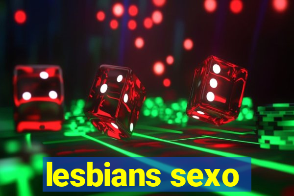 lesbians sexo